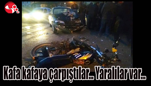 Kafa kafaya çarpıştılar... Yaralılar var...