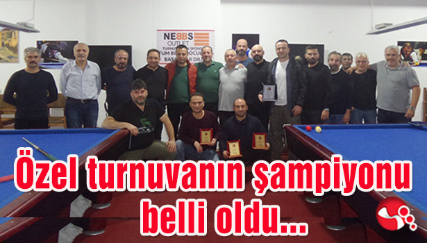 Özel turnuvanın şampiyonu belli oldu...