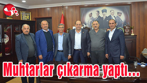 Muhtarlar çıkarma yaptı...