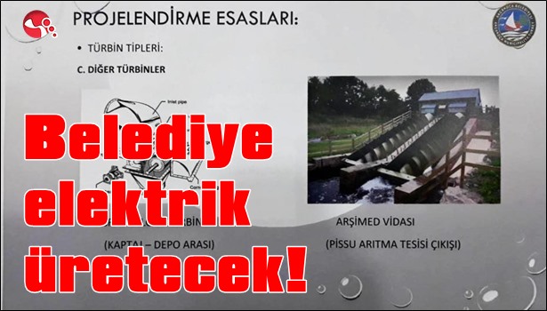 Belediye elektrik üretecek!