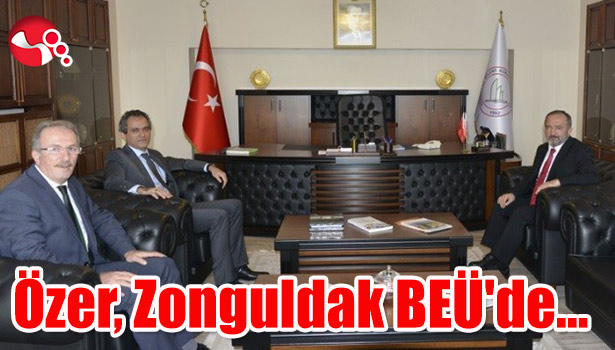 Özer, Zonguldak BEÜ'de...