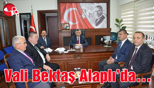 Vali Bektaş Alaplı'da...