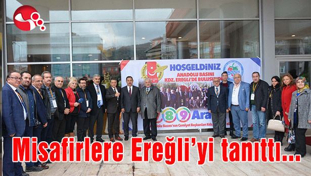 Misafirlere Ereğli'yi tanıttı