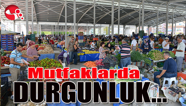 Mutfaklarda DURGUNLUK...