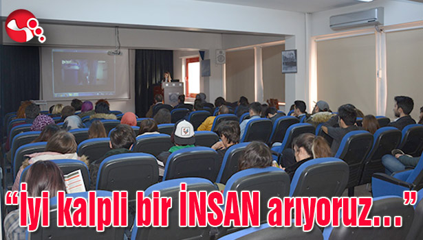 "İyi kalpli bir İNSAN arıyoruz..."