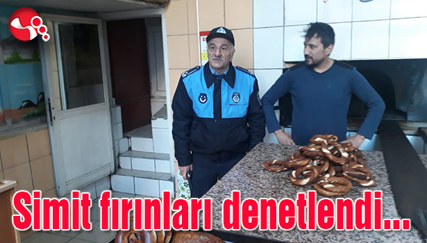 Simit fırınları denetlendi...