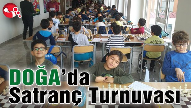 DOĞA'da Satranç Turnuvası