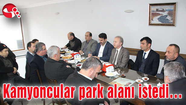 Kamyoncular park alanı istedi...