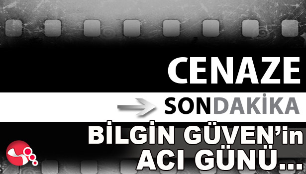 Bilgin Güven'in ACI GÜNÜ...