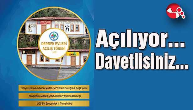 Dernek Evleri açılıyor... Davetlisiniz...