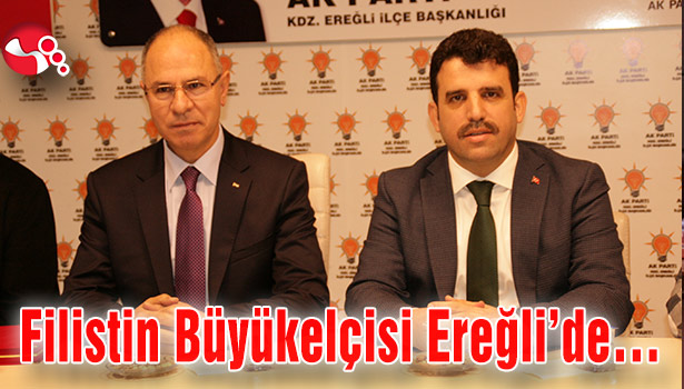 Filistin Büyükelçisi Ereğli'de...