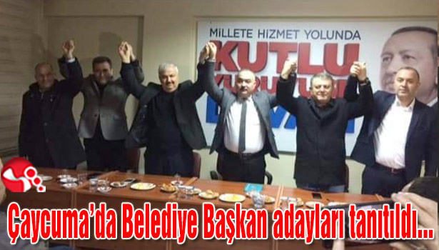 Çaycuma'da Belediye Başkan adayları tanıtıldı...