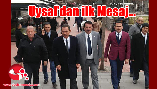 Uysal'dan ilk Mesaj...