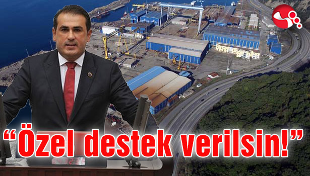 CHP Milletvekili Demirtaş'tan Tersaneler için yeni model önerisi...