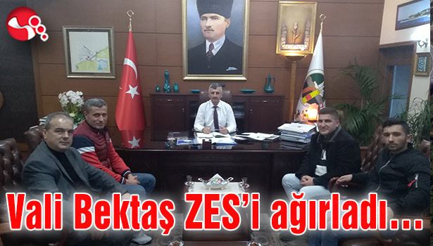 Vali Bektaş ZES'i ağırladı...
