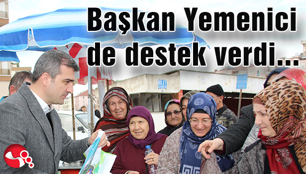 Başkan Yemenici de destek verdi