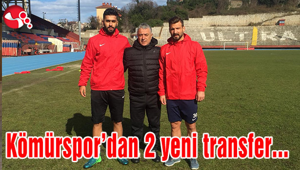 Kömürspor'dan 2 yeni transfer...