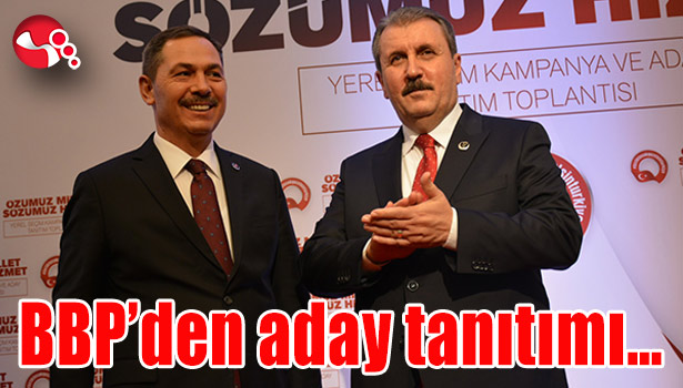 BBP'den aday tanıtımı...