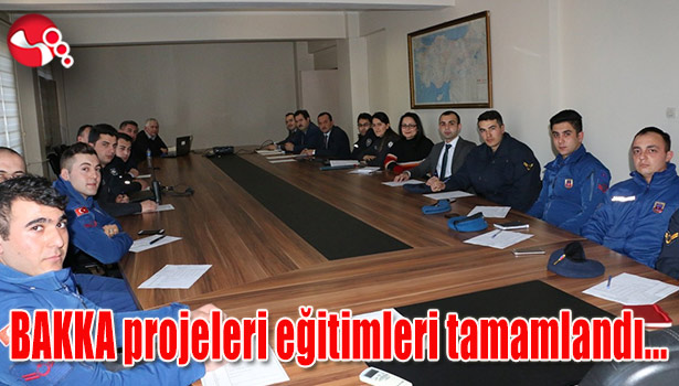 BAKKA projeleri eğitimleri tamamlandı...