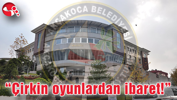 "Çirkin oyunlardan ibaret!"