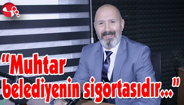 Bağlık Mahallesi Muhtarı Muhsin Aydın Değişim Radyo'da konuştu...