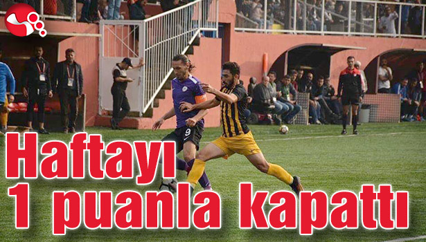 Haftayı 1 puanla kapattı