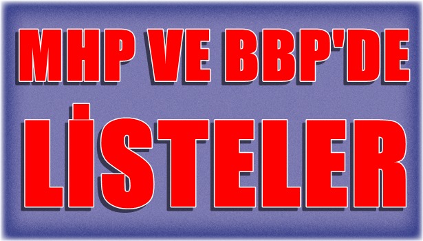 MHP ve BBP listeleri
