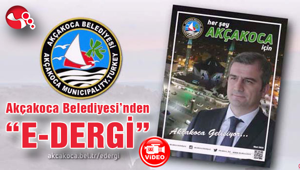 Akçakoca Belediyesi'nden "E-DERGİ"