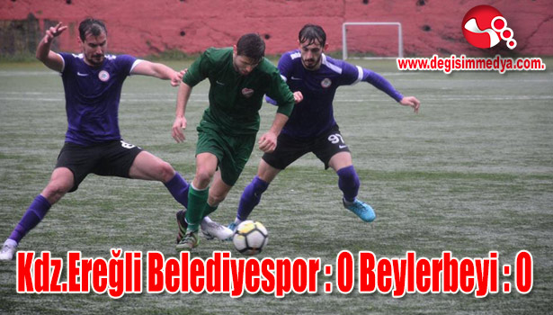 Kdz.Ereğli Belediyespor : 0 Beylerbeyi : 0