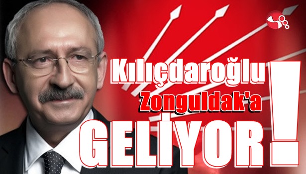 Kılıçdaroğlu Zonguldak'a geliyor!