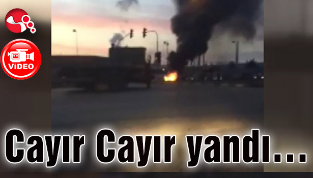 Cayır Cayır yandı...