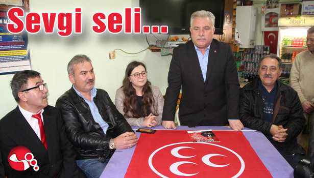 MHP' ye Kavaklık Mahallesinde sevgi seli...
