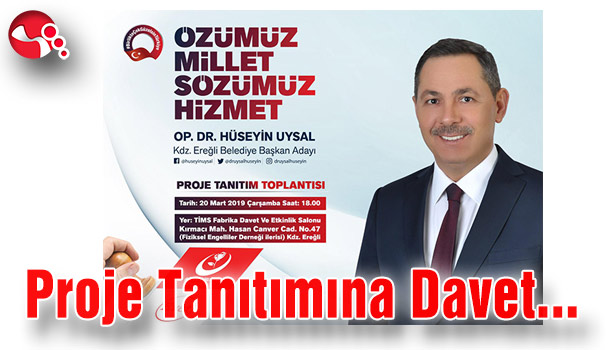 Başkan Uysal'dan Proje Tanıtımına Davet ...