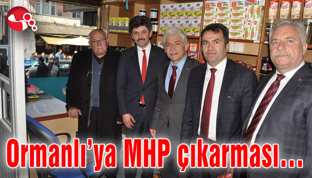 Ormanlı'ya MHP çıkarması...