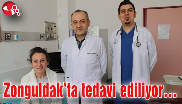 Nadir Hastalık Zonguldak'ta tedavi ediliyor...