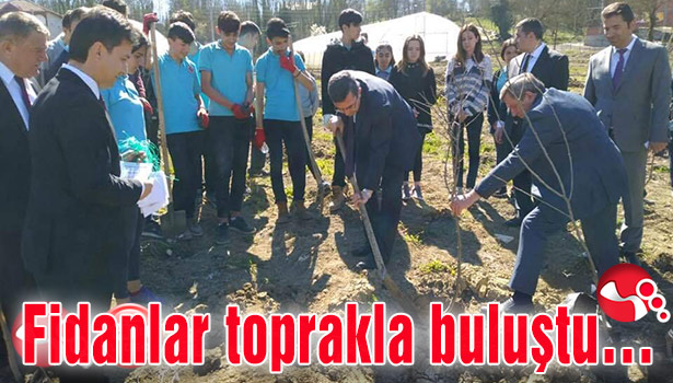 Fidanlar toprakla buluştu...