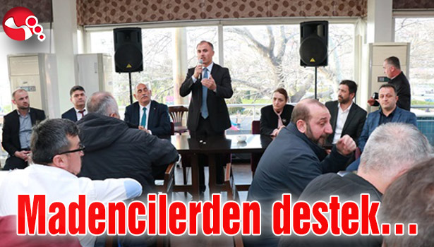 Erol Şahin'e madencilerden destek...