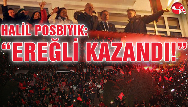 HALİL POSBIYIK: "EREĞLİ KAZANDI!"