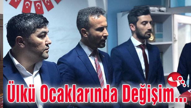 Ülkü Ocaklarında Değişim...