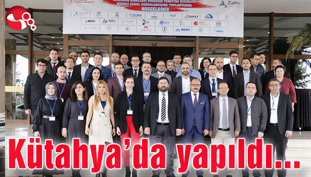 Kalkınma Ajansları Toplantısı Kütahya'da yapıldı...