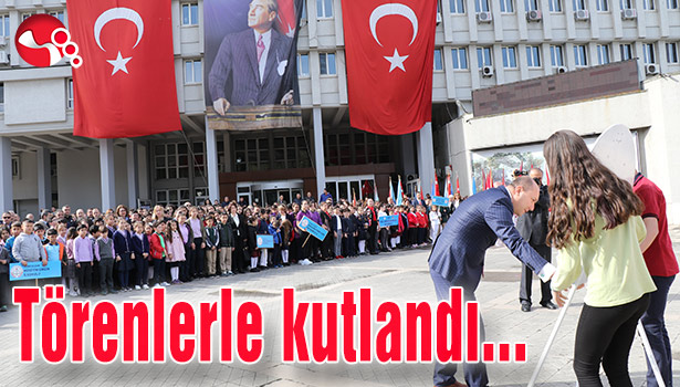Törenlerle kutlandı...