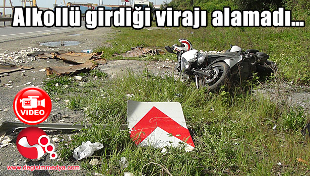 Alkollü girdiği virajı alamadı...