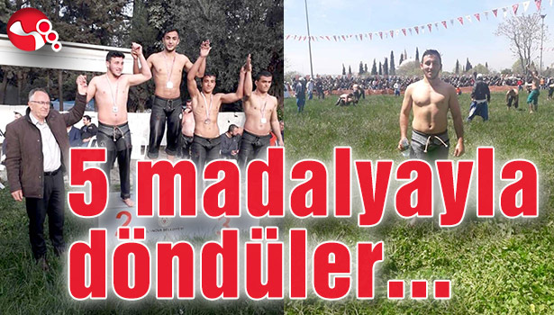 5 madalyayla döndüler