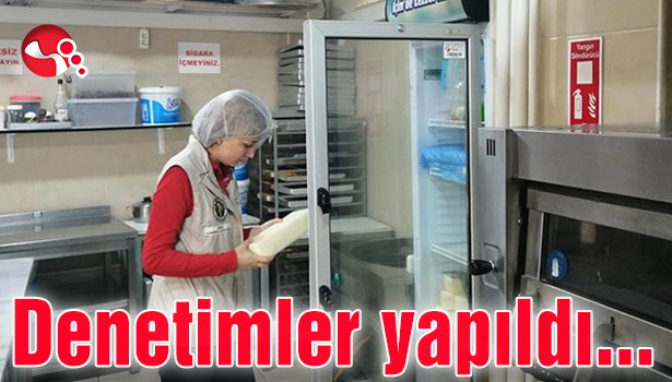 Denetimler yapıldı...