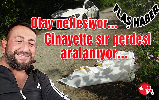 Olay netleşiyor... Cinayette sır perdesi aralanıyor...