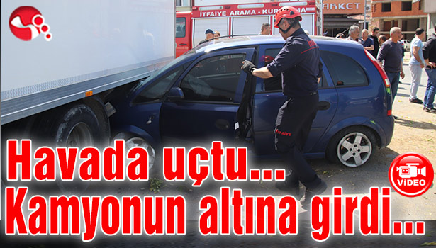 Havada uçtu, kamyonun altına girdi...