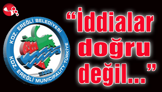 Ereğli Belediyesi açıkladı...