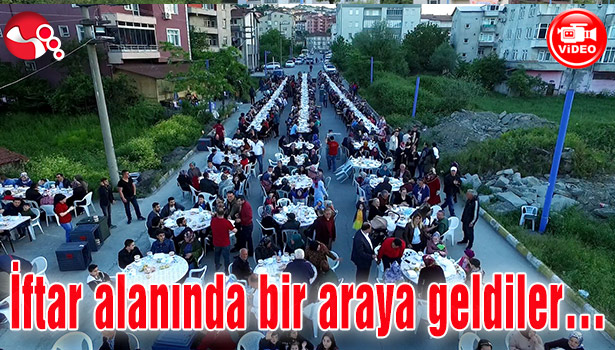 Gülüçlüler iftar alanında bir araya geldiler...