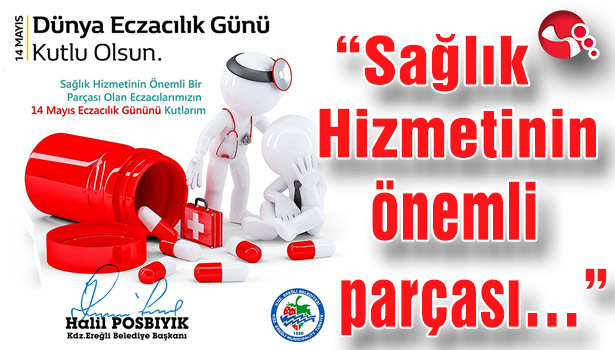 Başkan Posbıyık:"Sağlık Hizmetinin önemli parçası..."