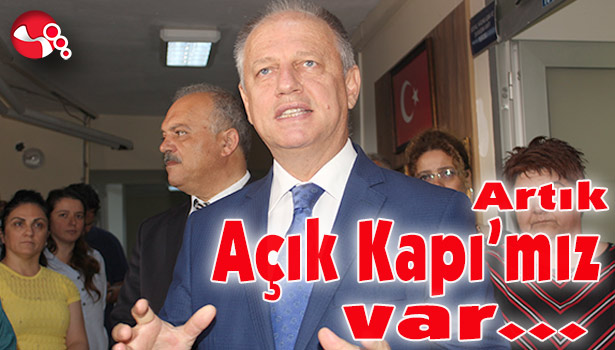 Artık "Açık Kapı"mız var...